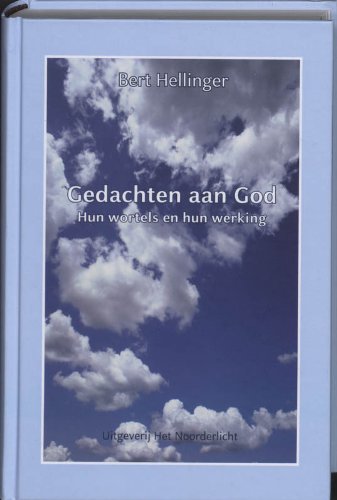 Gedachten aan God: hun wortels en hun werking book