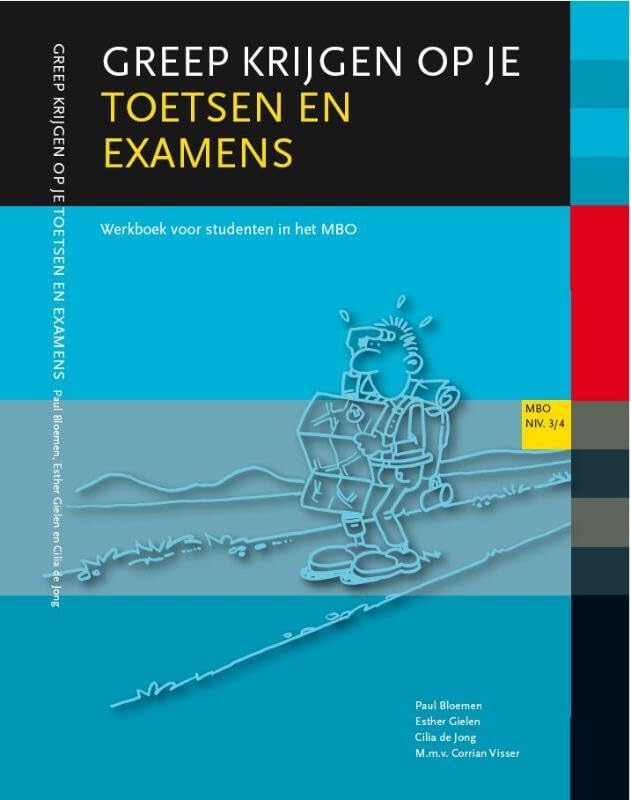Greep krijgen op toetsen en examens: werkboek voor studenten in het MBO book