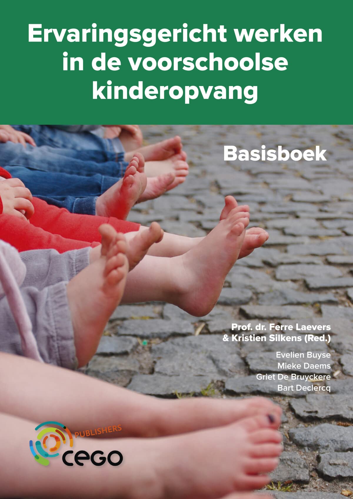 Ervaringsgericht werken in de voorschoolse kinderopvang: basisboek book