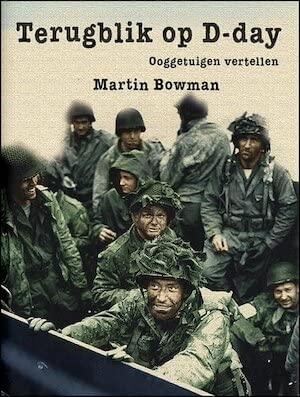 Terugblik op D-day: ooggetuigen vertellen book