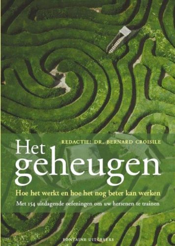 Geheugen, Het: Hoe het werkt en hoe het nog beter kan werken Books