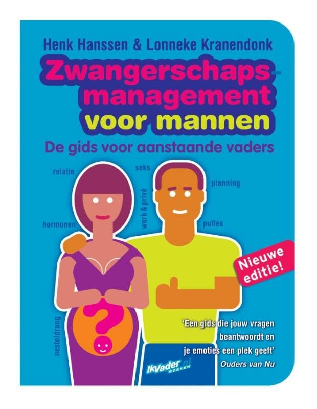 Zwangerschapsmanagement voor mannen: wat elke man die vader wordt moet weten book
