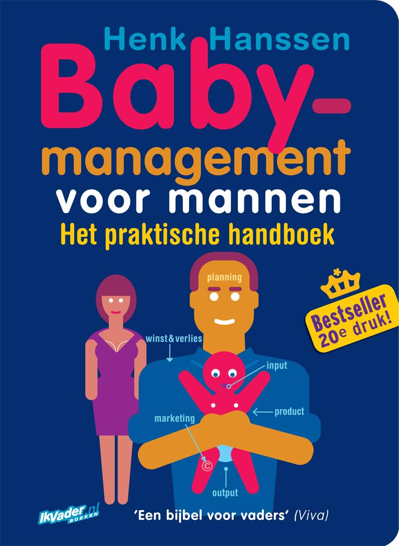 Babymanagement voor mannen: Het praktische handboek book