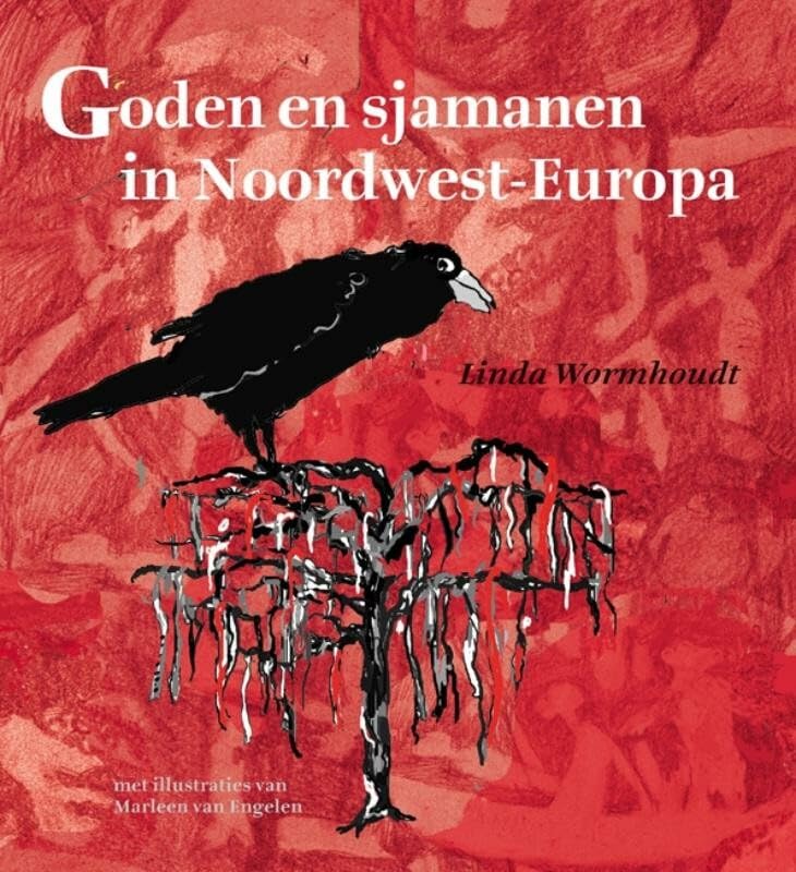 Goden en sjamanen in Noordwest-Europa Religion & Esotericism