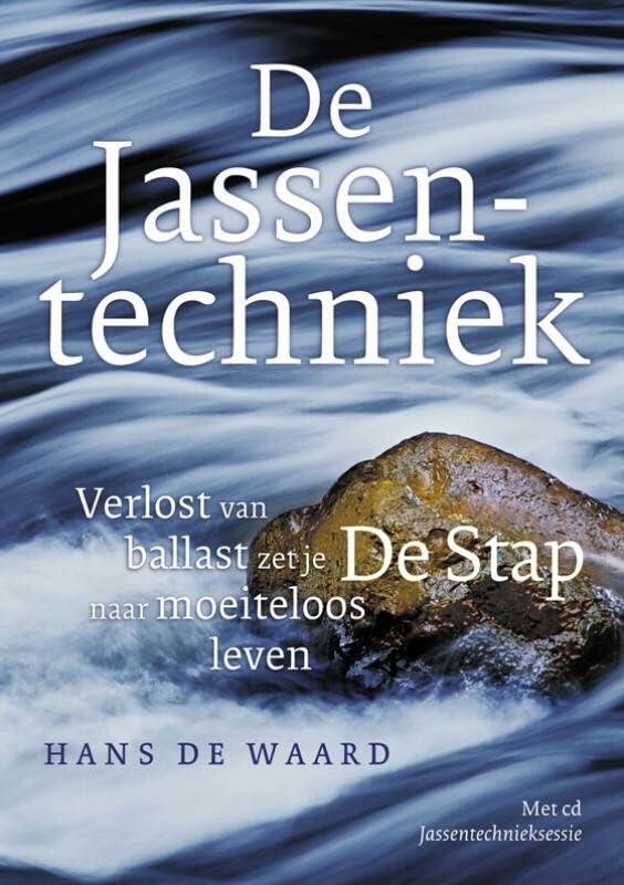 De Jassentechniek: verlost van ballast zet je De Stap naar moeiteloos leven Religion & Esotericism