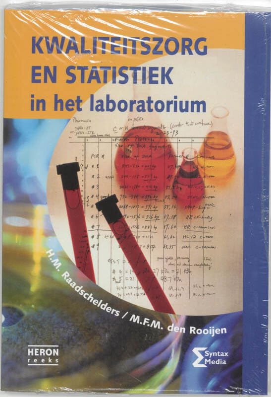 Kwaliteitszorg en statistiek in het laboratorium (Heron-reeks) Books