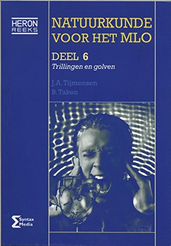 Natuurkunde voor het MLO: trillingen en golven book