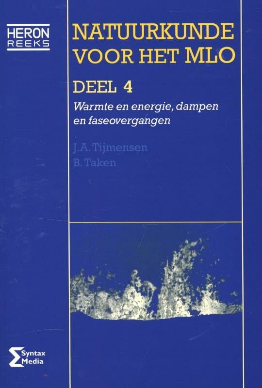 4 Basiskennis en basisvaardigheden niveau III en IV Warmte en energie, dampen en faseovergangen book