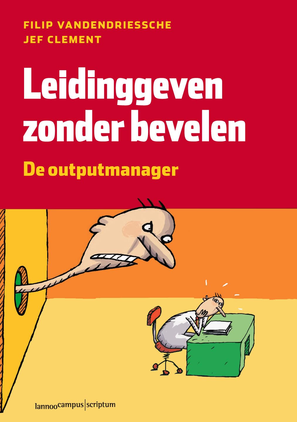 Leidinggeven zonder bevelen: De Outputmanager book