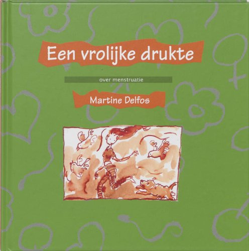 Een vrolijke drukte: over menstruatie book
