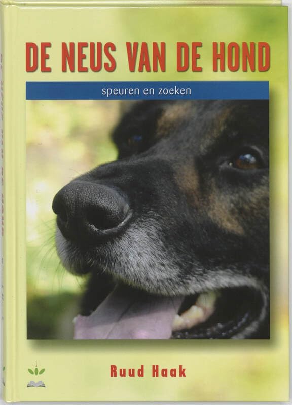 De neus van de hond: speuren en zoeken book