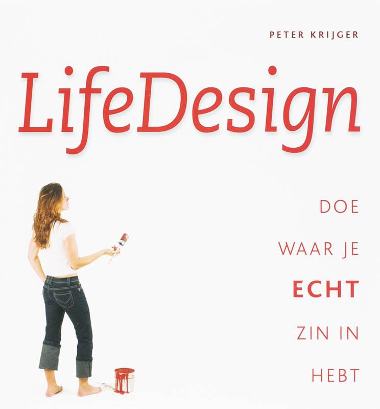 LifeDesign: doe waar je echt zin in hebt book