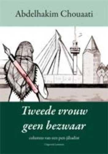 Tweede vrouw geen bezwaar: columns book