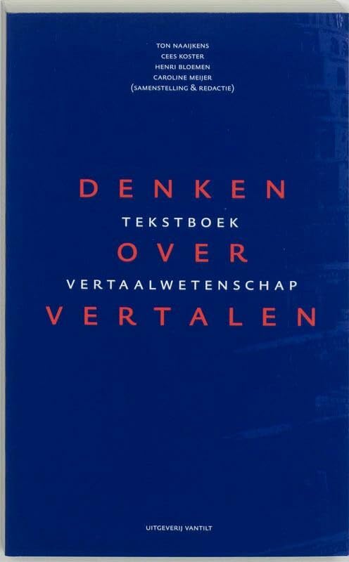 Denken over vertalen: tekstboek vertaalwetenschap book