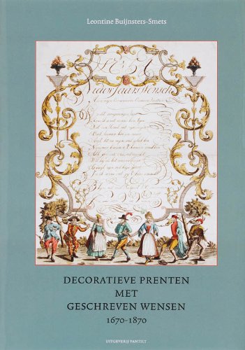 Decoratieve prenten met geschreven wensen 1670-1870 Books