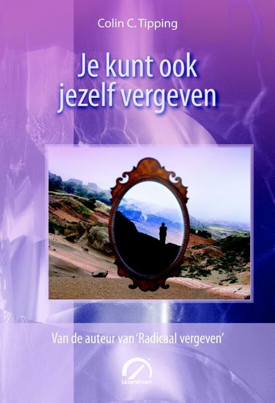Je kunt ook jezelf vergeven: een methode die echt werkt (Levensboeken) Health, Nutrition & Fitness
