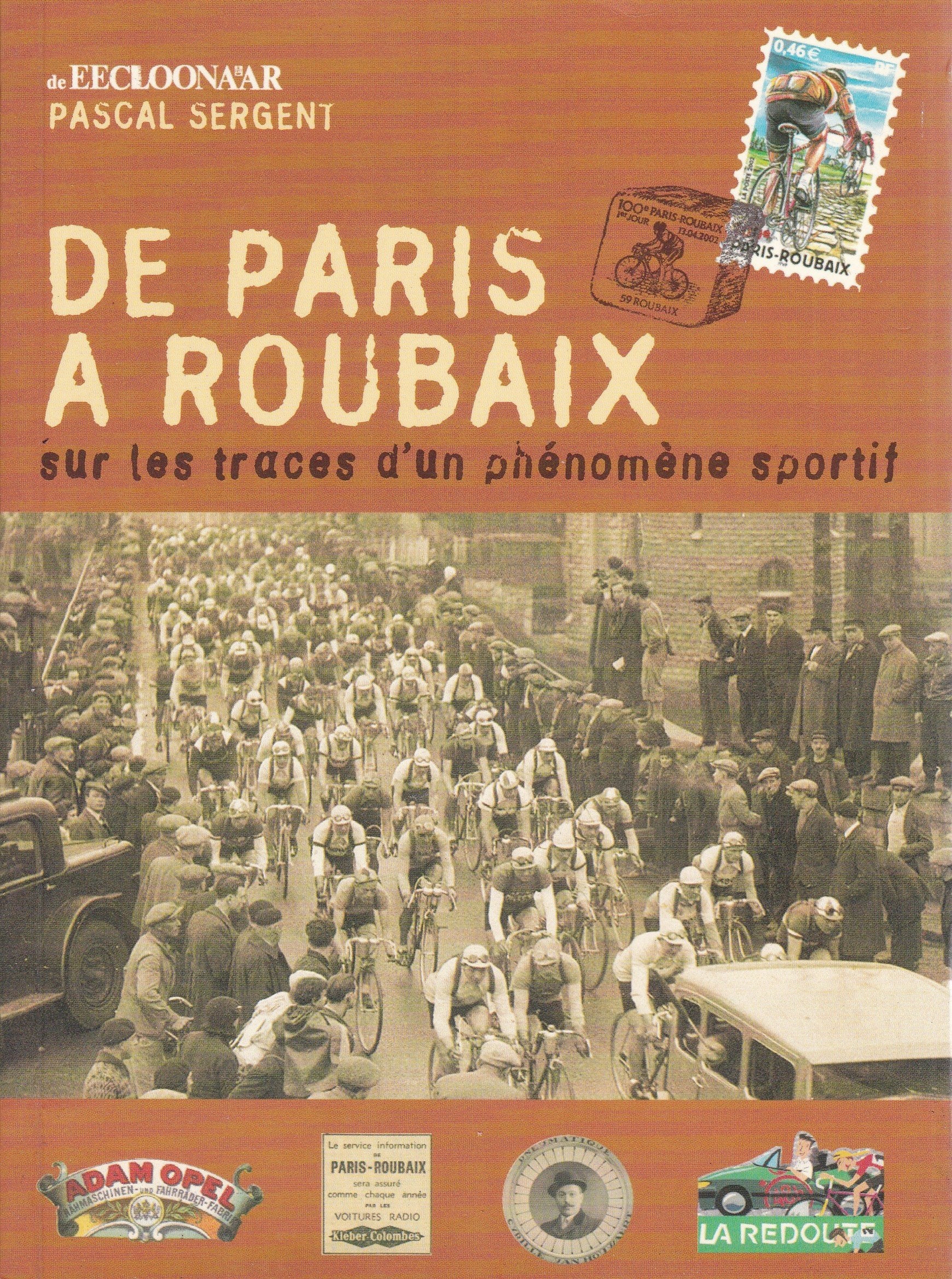 De Paris à Roubaix: Sur les traces d'un phénomène sportif book