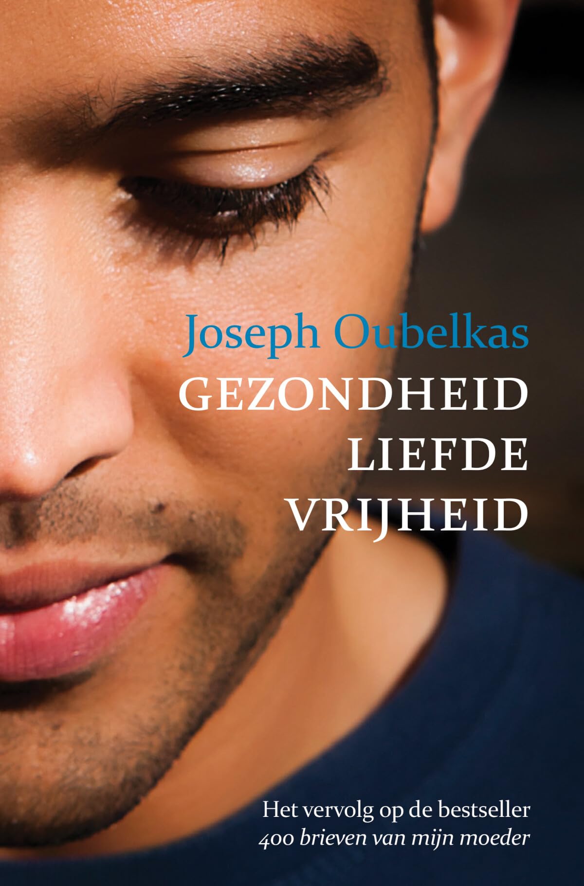 Gezondheid Liefde Vrijheid book