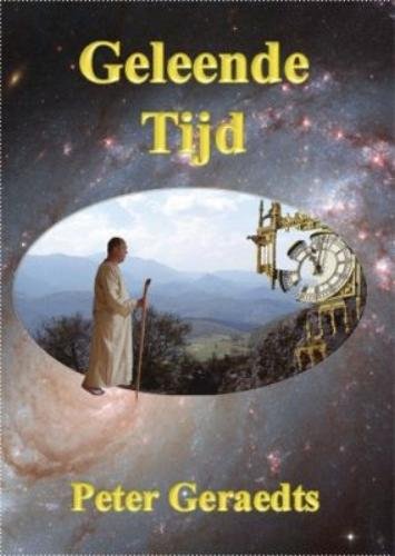 Geleende tijd: een spirituele roman book