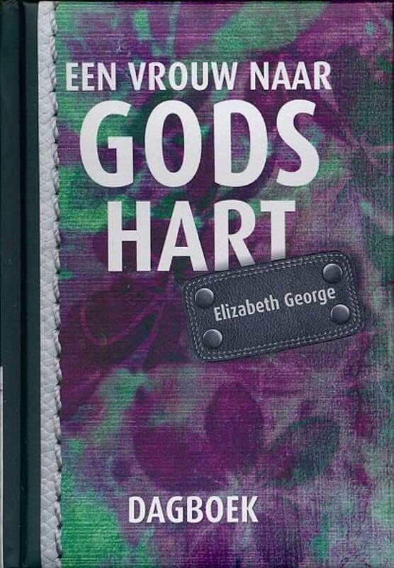 Een vrouw naar Gods hart: dagboek book