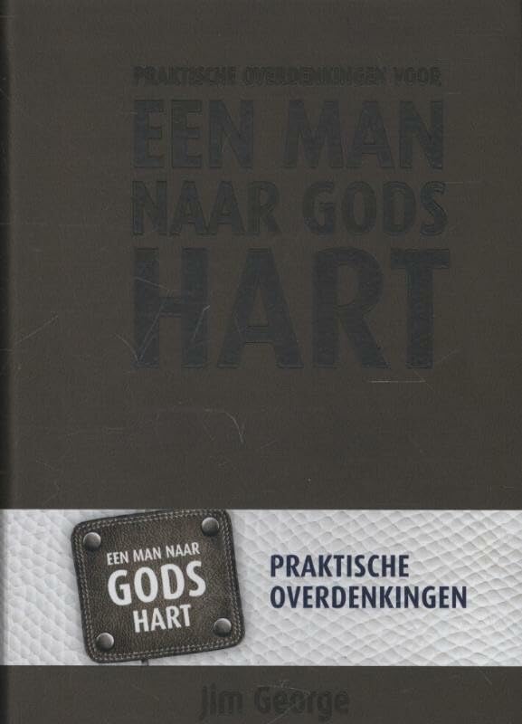 Praktische overdenkingen voor een man naar Gods hart book