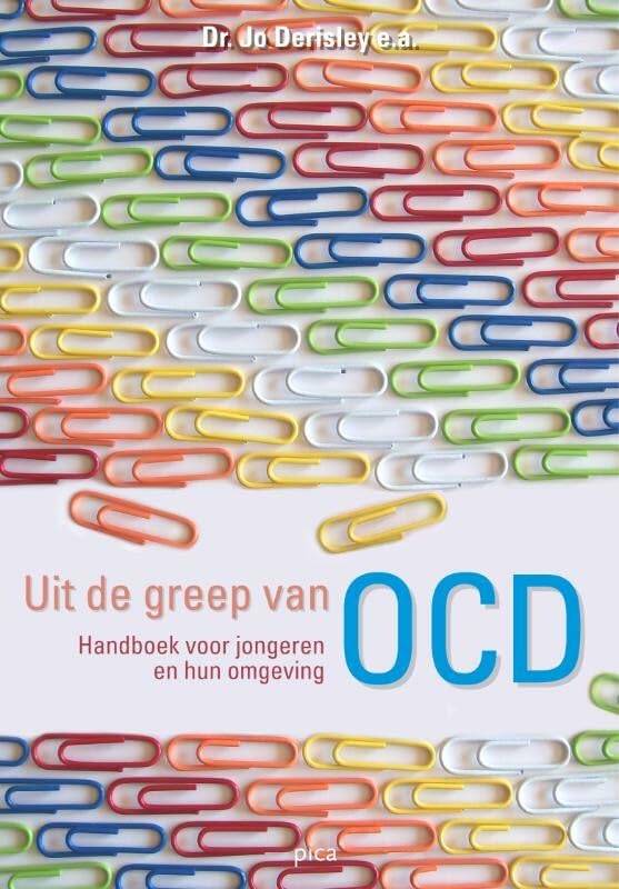 Uit de greep van OCD: handboek voor jongeren en hun omgeving book