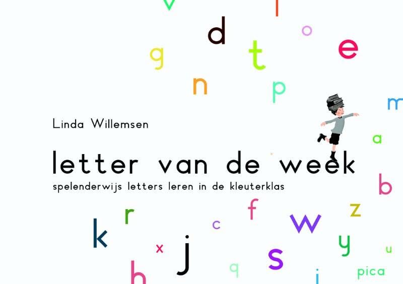 Letter van de week: spelenderwijs letters leren in de kleuterklas book