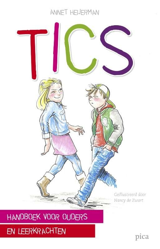Tics: handboek voor ouders en leerkrachten book
