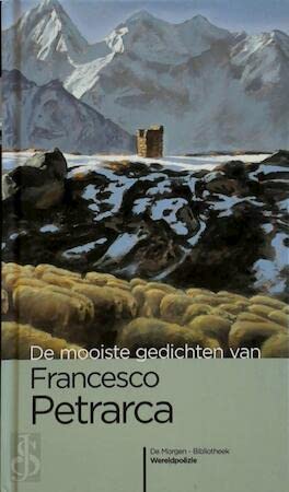 De mooiste gedichten van Francesco Petrarca: De mooiste gedichten van Francesco Petrarca book