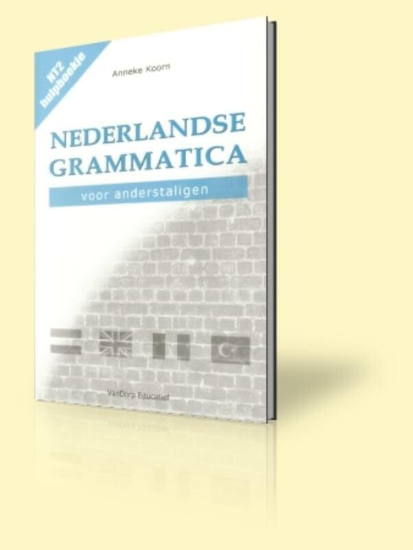 Hulpboekje Nederlandse grammatica voor anderstaligen (NT2 hulpboekje voor anderstaligen) Foreign Languages ​​& Dictionaries
