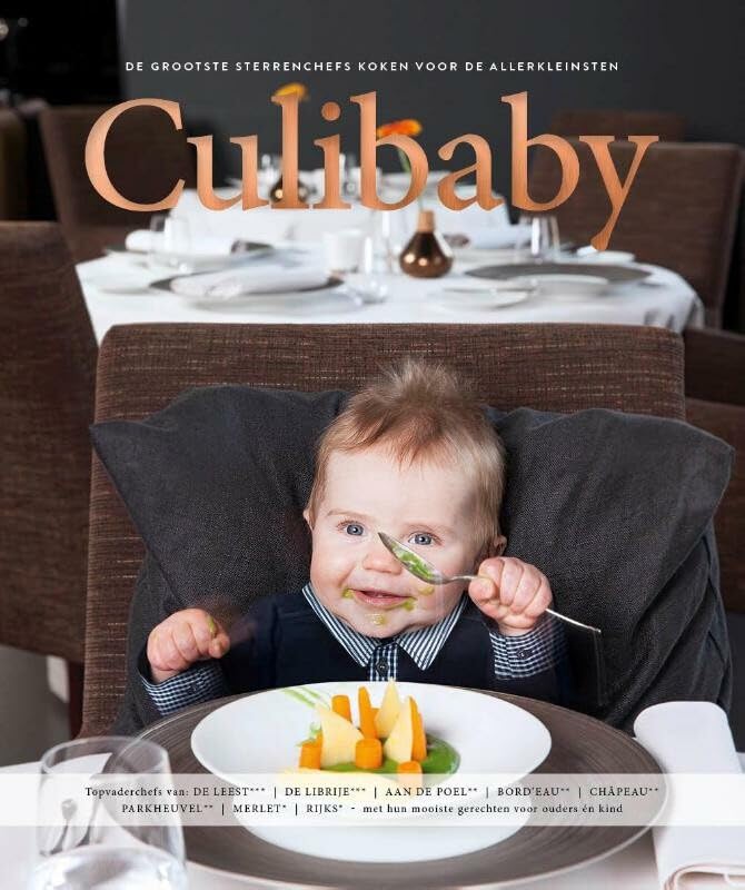 Culibaby: de grootste sterrenkoks koken voor de allerkleinsten book