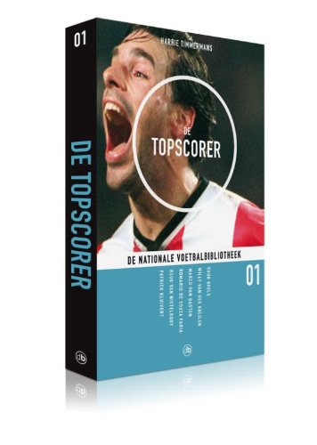 Nationale Voetbalbibliotheek 01 De Topscorer book