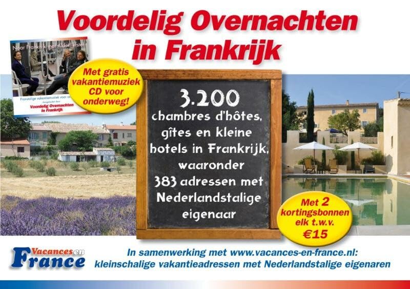 Voordelig overnachten in Frankrijk: 3200 chambres d'hôtes, gîtes en kleine hotels in Frankrijk, waaronder 383 adressen met Nederlandstalige eigenaar book