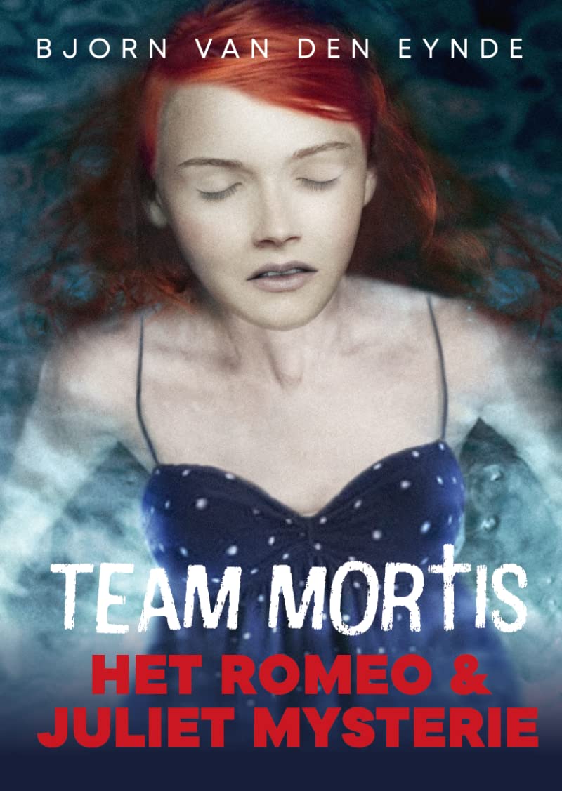 Het Romeo & Juliet mystery (Team Mortis, 1) Books