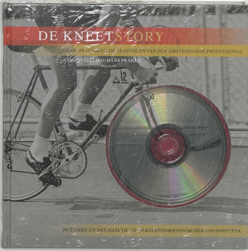 De Kneetstory: over de dood en de gladiolen van een Amsterdamse professional. Leisure & Fun