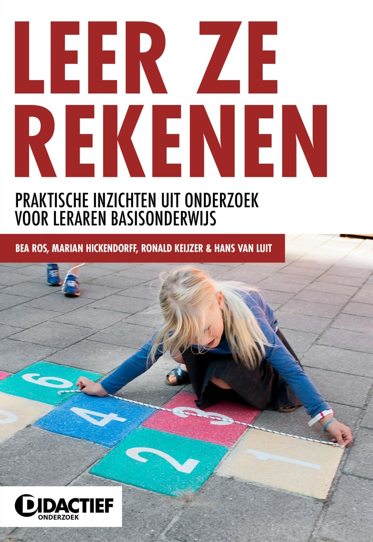 Leer ze rekenen: praktische inzichten uit onderzoek voor leraren basisonderwijs book
