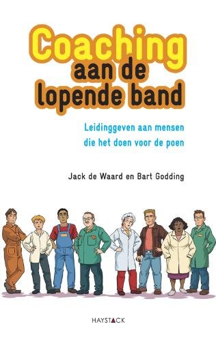 Coaching aan de lopende band: leidinggeven aan mensen die het doen voor de poen book