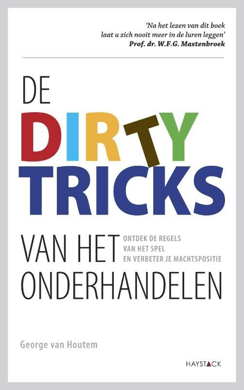 De dirty tricks van het onderhandelen: ontdek de regels van het spel en verbeter je machtspositie Law