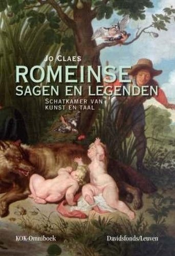 Romeinse sagen en legenden: schatkamer van kunst en taal book
