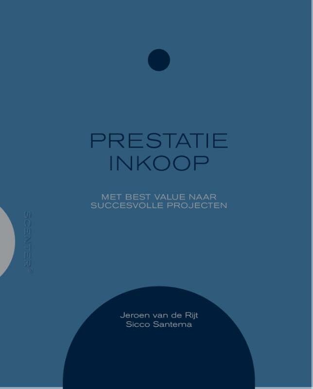 Prestatieinkoop: wie steekt er boven het maaiveld ui? book