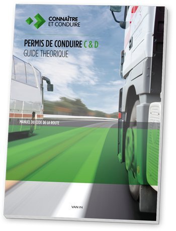 Permis de Conduire C&D: Guide théorique book