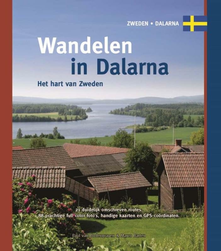 Wandelen in Dalarna: het hart van Zweden book