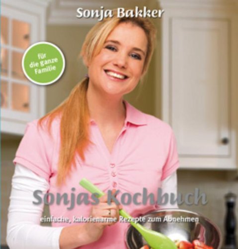 Sonjas Kochbuch Leisure, Home & Garden Books