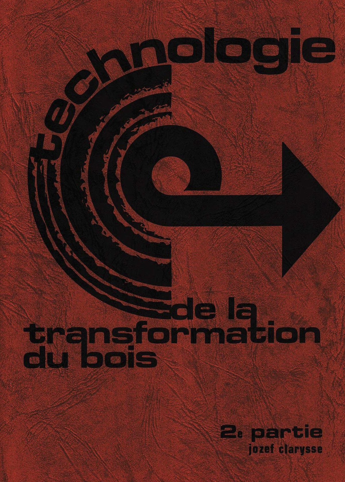 Technologie de la transformation du bois: Tome 2 book