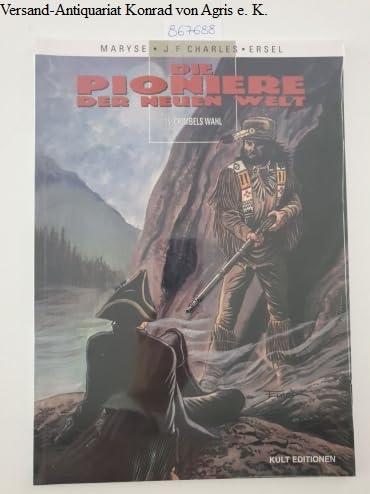 Die Pioniere der neuen Welt - Crimbles Wahl Books