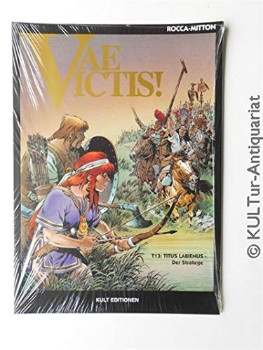 Vae Victis Bd.13 : Titus Labienus - Der Stratege Books