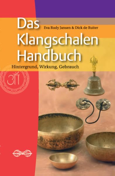 Das Klangschalen-Handbuch: Hintergrund, Wirkung, Gebrauch Health, Nutrition & Fitness