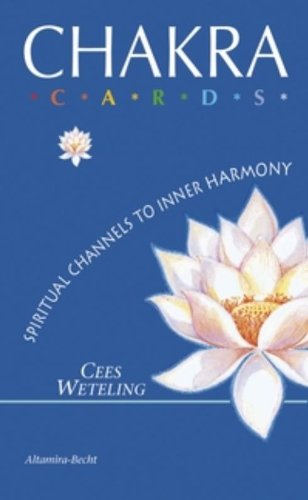 Chakra Cards: Spiritual Guides Towards Inner Harmony book