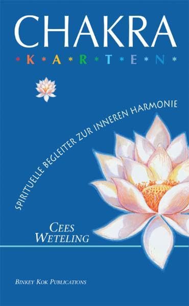 Chakra-Karten: Spirituelle Begleiter zur inneren Harmonie - Weteling, Cees book