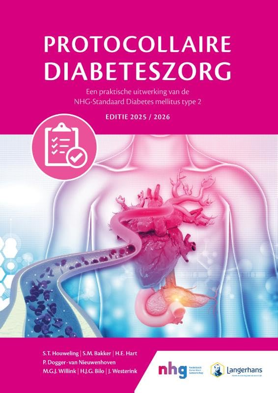 Protocollaire Diabeteszorg: Een praktische uitwerking van de NHG-Standaard Diabetes mellitus type 2 book